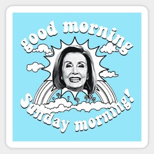 Pelosi Good Morning Sunday Morning Invert Sticker